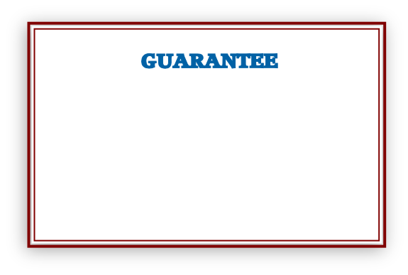 GUARANTEE